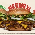 NEWS: Burger King – Big King Range (Big King XL, Big King Jr and Rebel Big King XL)