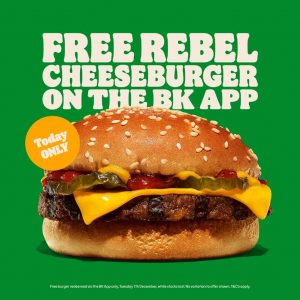 Burger King Free Rebel Cheeseburger on the BK App